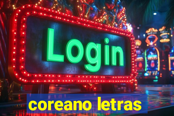 coreano letras