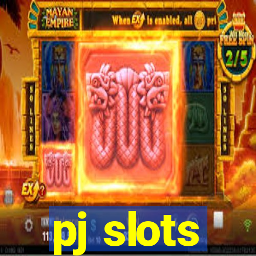 pj slots