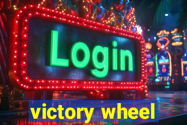 victory wheel