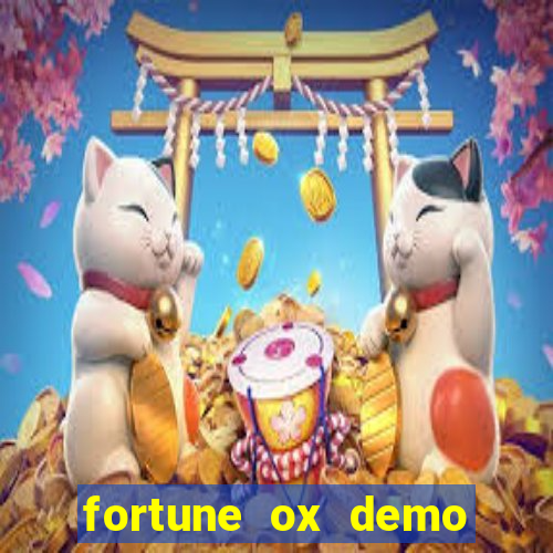 fortune ox demo cassino 24