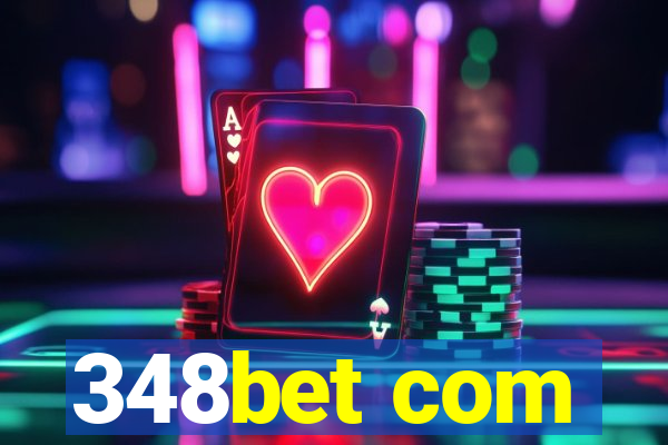 348bet com