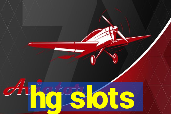 hg slots