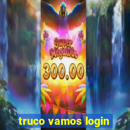 truco vamos login