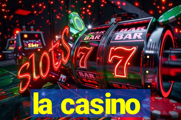 la casino