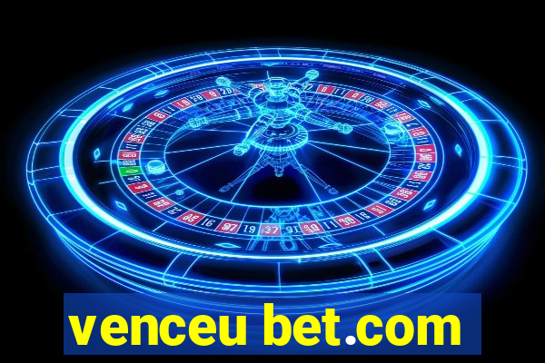 venceu bet.com