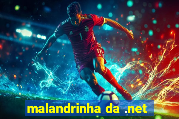 malandrinha da .net