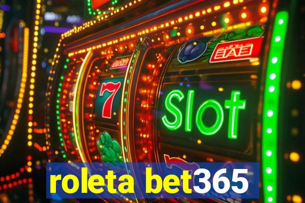 roleta bet365