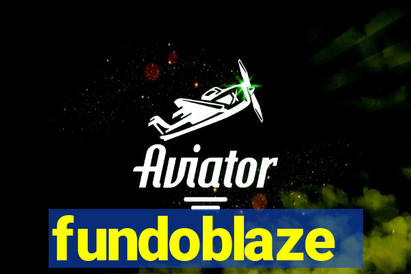 fundoblaze