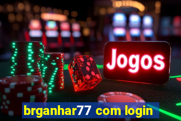 brganhar77 com login