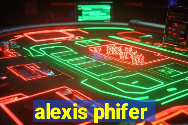 alexis phifer