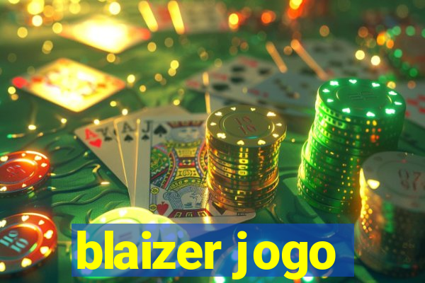 blaizer jogo