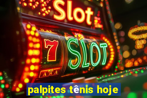 palpites tênis hoje