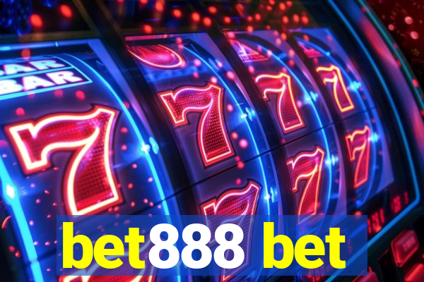 bet888 bet