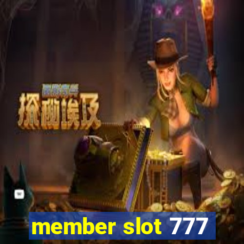 member slot 777