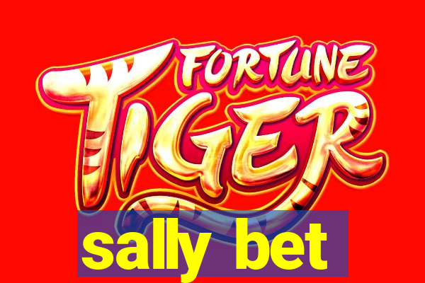 sally bet