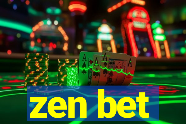 zen bet