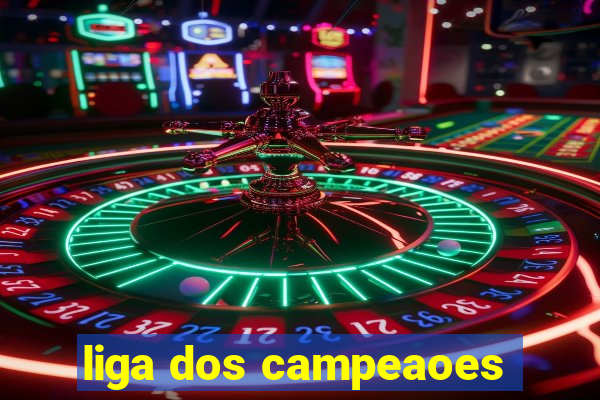 liga dos campeaoes