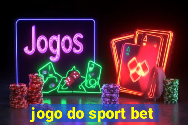 jogo do sport bet