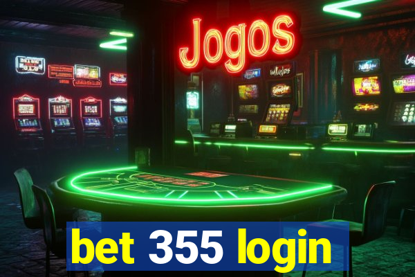 bet 355 login