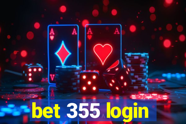 bet 355 login