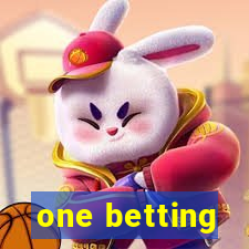 one betting