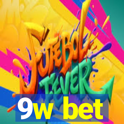 9w bet