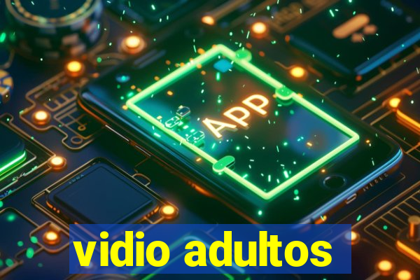 vidio adultos