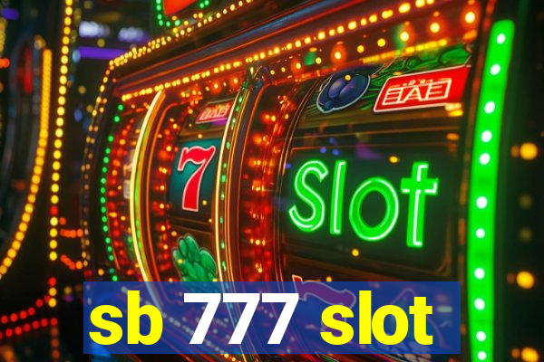 sb 777 slot