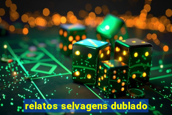 relatos selvagens dublado