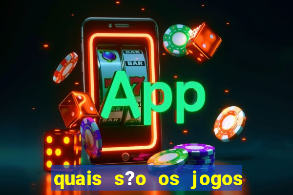 quais s?o os jogos que realmente dá dinheiro