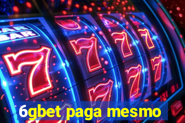 6gbet paga mesmo