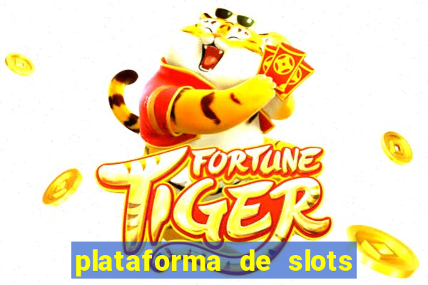 plataforma de slots com bonus de cadastro