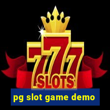 pg slot game demo