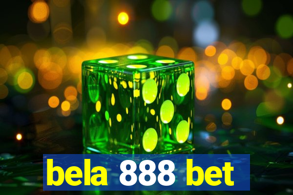 bela 888 bet