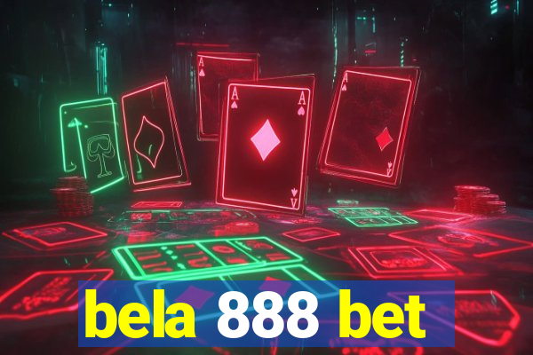 bela 888 bet