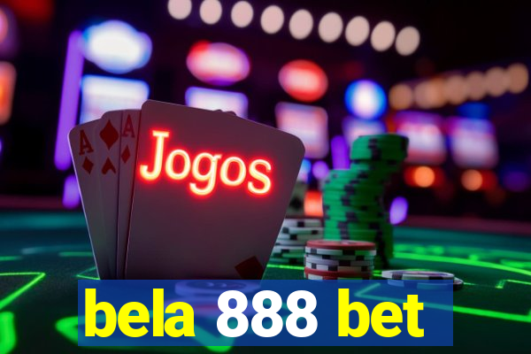 bela 888 bet