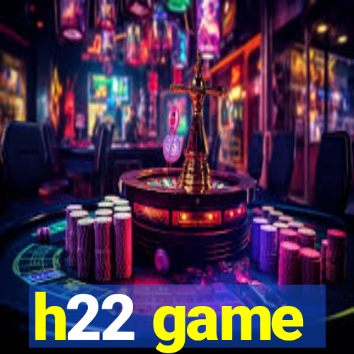 h22 game