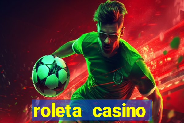 roleta casino online gratis