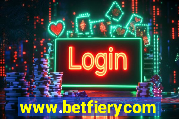 www.betfierycom