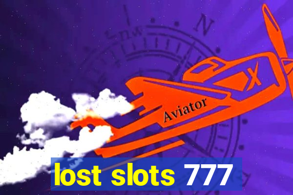 lost slots 777