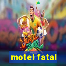 motel fatal