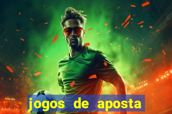 jogos de aposta para ganhar dinheiro de verdade