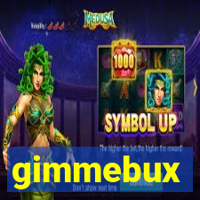 gimmebux