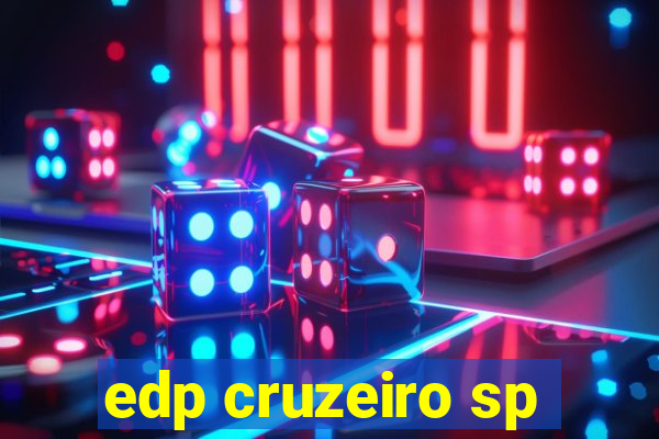 edp cruzeiro sp