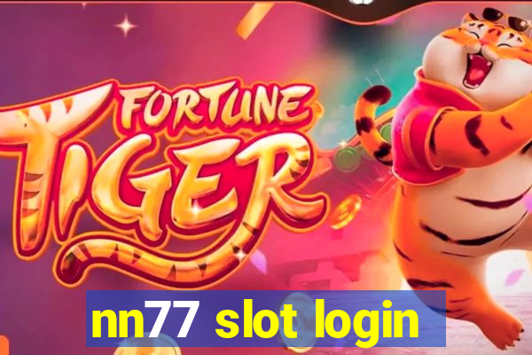 nn77 slot login