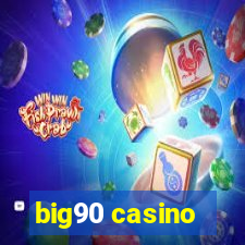 big90 casino