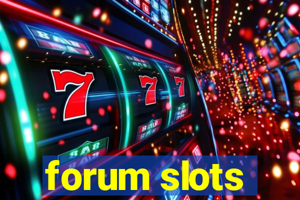 forum slots