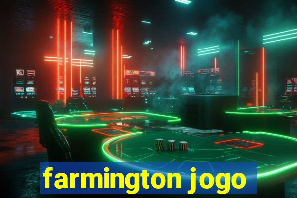 farmington jogo