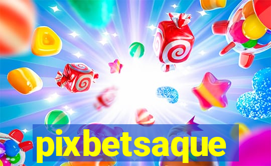 pixbetsaque