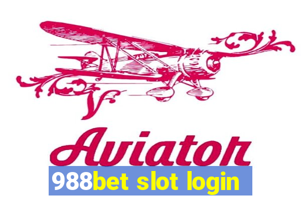 988bet slot login